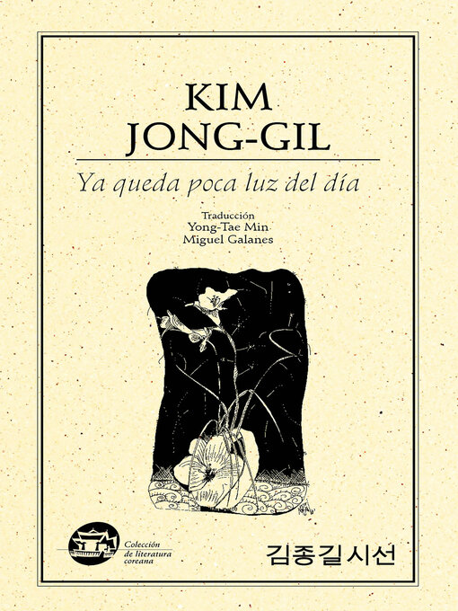 Title details for Ya queda poca luz del día by Kim Jong-Gil - Available